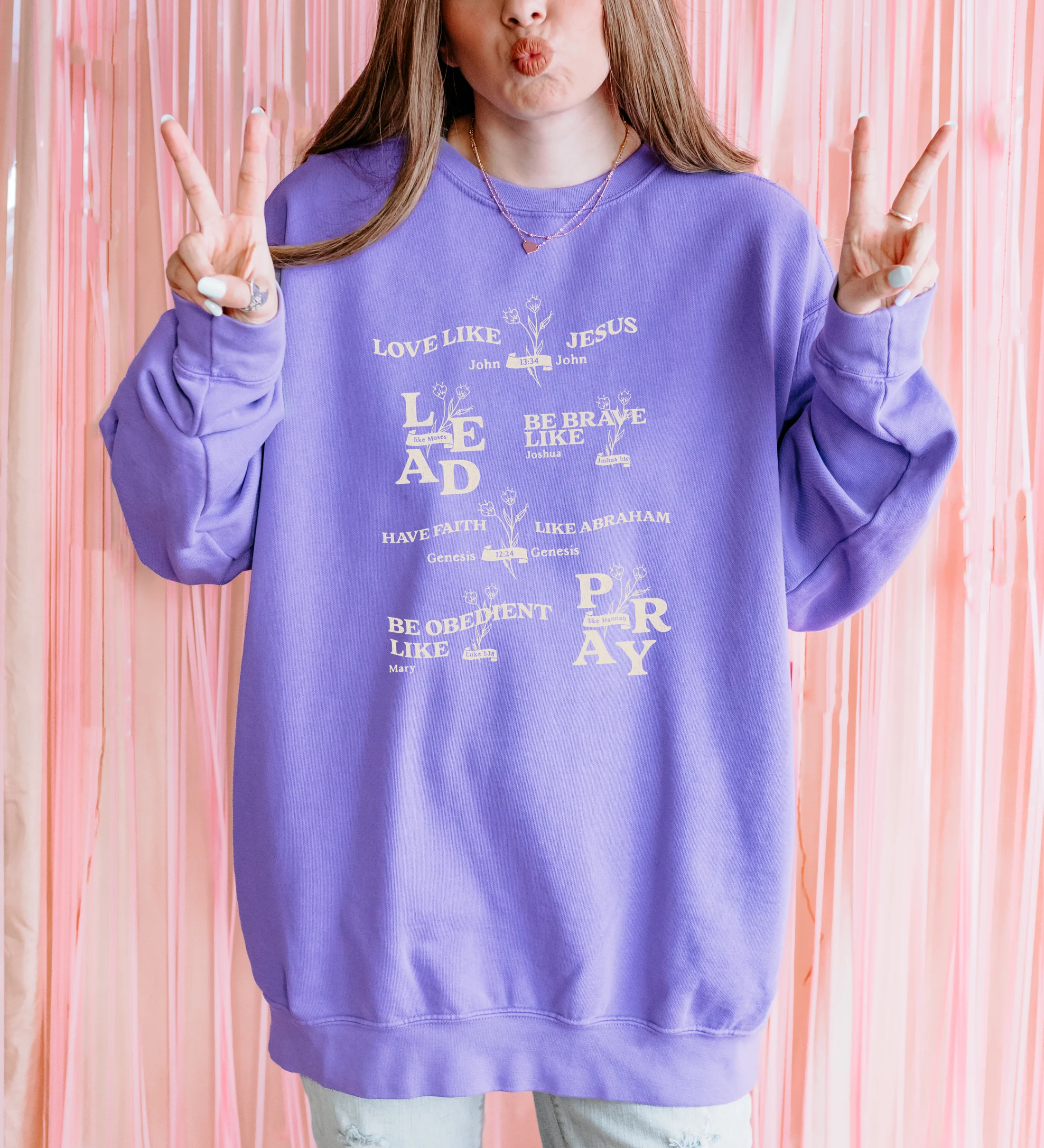 LOVE, LEAD, PRAY, BE BRAVE, BE OBEDIENT: POPULAR BIBLE VERSES UNISEX SWEATSHIRT