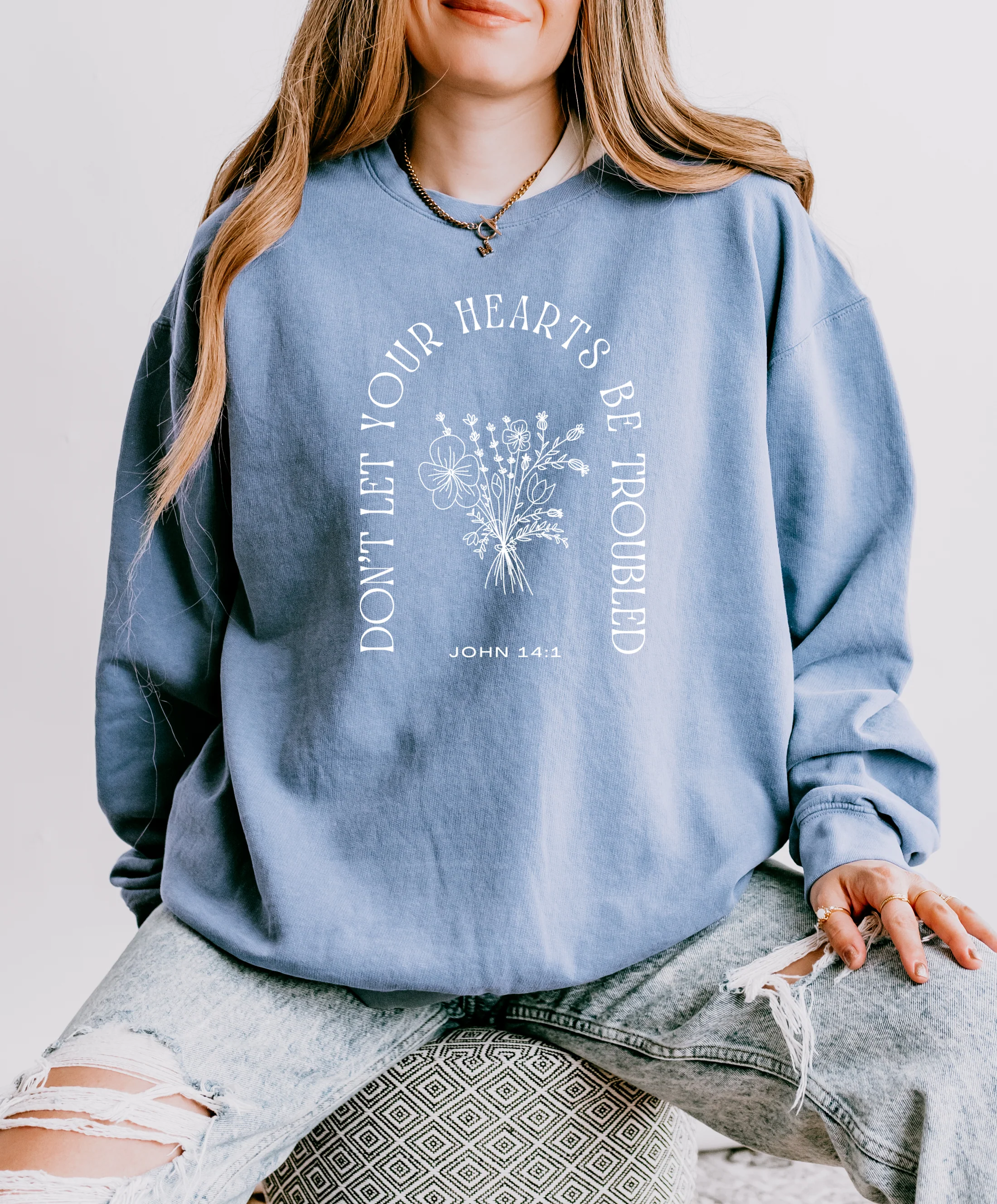 DON'T LET YOUR HEARTS BE TROUBLED UNISEX SWEATSHIRT - Image 3