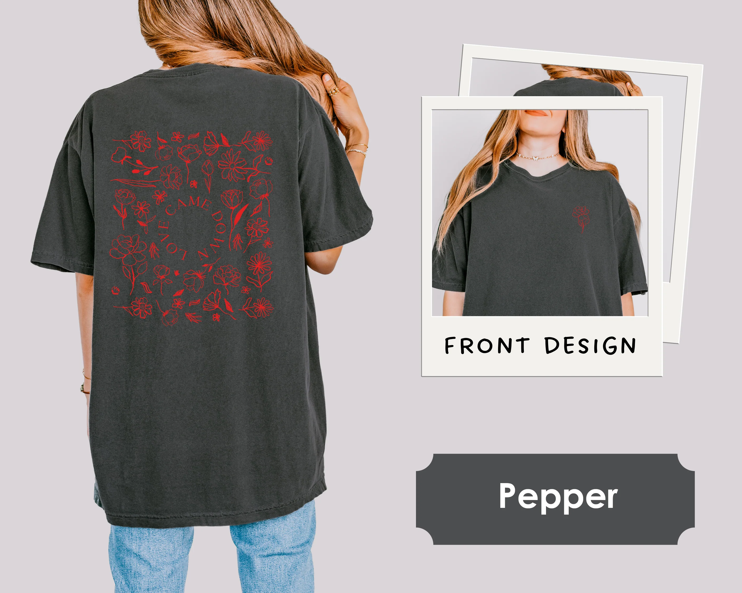 LOVE CAME DOWN ROSE DESIGN UNISEX TEE - Image 5